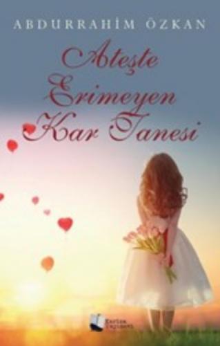Ateşte Erimeyen Kar Tanesi  Frontansicht 1