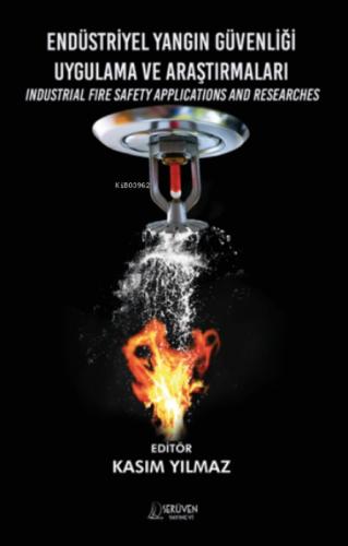 Endüstriyel Yangın Güvenliği Uygulama ve Araştırmaları;Industrial Fire Safety Applications and Researches  Frontansicht 1