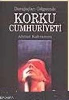 Korku Cumhuriyeti  Frontansicht 1