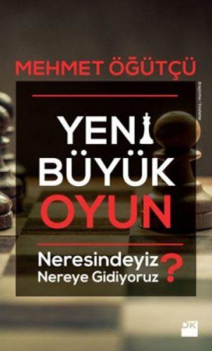 Yeni Büyük Oyun  Frontansicht 1
