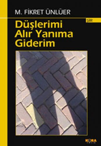 Düşlerimi Alır Yanıma Giderim  Frontansicht 1