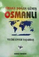 Cihana Doğan Güneş Osmanlı  Frontansicht 1