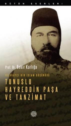 Islahatçı Bir İslam Düşünürü: Tunuslu Hayreddin Paşa ve Tanzimat  Frontansicht 1