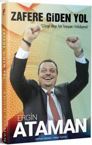 Zafere Giden Yol Ergin Ataman  Frontansicht 1