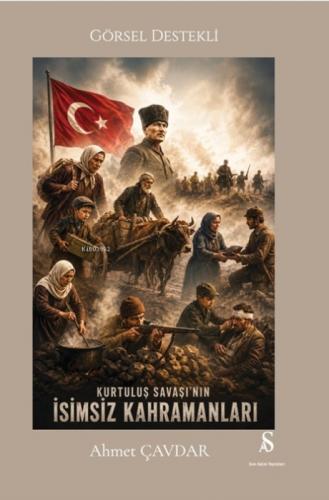 Görsel Destekli Kurtuluş Savaşı'nın İsimsiz Kahramanları  Frontansicht 1