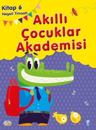 Neşeli Timsah;Akıllı Çocuklar Akademisi 6  Frontansicht 1
