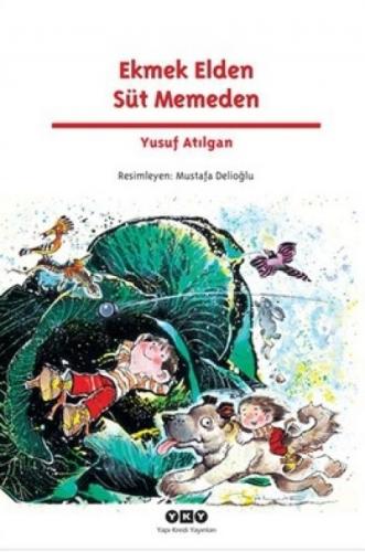 Ekmek Elden Süt Memeden  Frontansicht 1