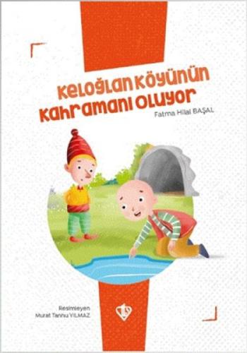 Keloğlan Köyünün Kahramanı Oluyor  Frontansicht 1