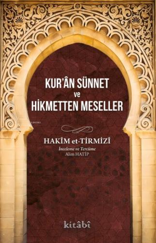 Kur'ân Sünnet Ve Hikmetten Meseller  Frontansicht 1