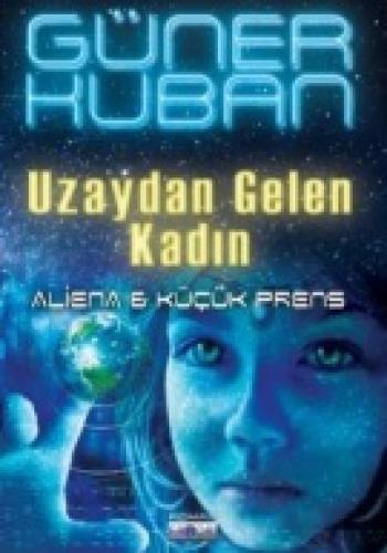 Uzaydan Gelen Kadın  Frontansicht 1