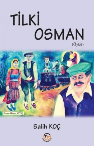 Tilki Osman  Frontansicht 1