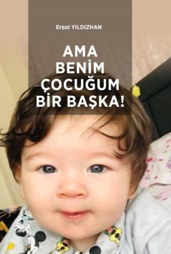 Ama Benim Çocuğum Bir Başka!  Frontansicht 1