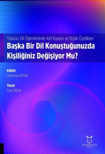 Yabancı Dil Öğreniminde Atıf Kuramı ve Kişilik Özellikleri: Başka Bir Dil Konuştuğunuzda Kişiliğiniz Değişiyor Mu?  Frontansicht 1