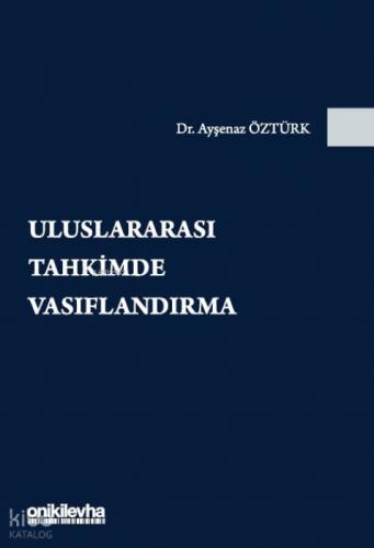 Uluslararası Tahkimde Vasıflandırma  Frontansicht 1
