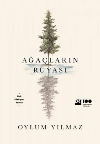 Ağaçların Rüyası  Frontansicht 1
