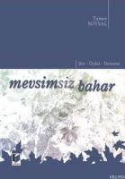 Mevsimsiz Bahar  Frontansicht 1