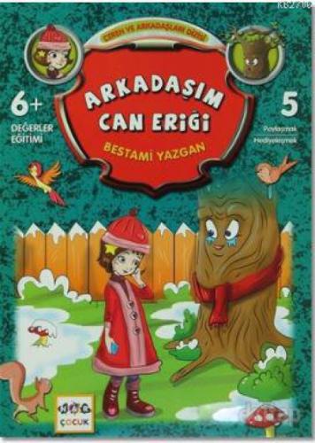 Arkadaşım Can Eriği  Frontansicht 1
