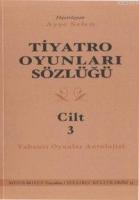 Tiyatro Oyunları Sözlüğü 3  Frontansicht 1