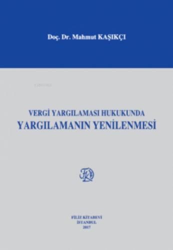 Vergi Yargılaması Hukukunda Yargılamanın Yenilenmesi  Frontansicht 1