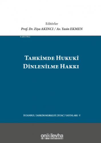 Tahkimde Hukuki Dinlenilme Hakkı  Frontansicht 1
