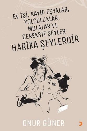 Ev İşi Kayıp Eşyalar Yolculuklar Molalar ve Gereksiz Şeyler Harika Şeylerdir  Frontansicht 1