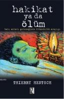 Hakikat Ya da Ölüm  Frontansicht 1