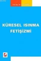 Küresel Isınma Fetişizmi  Frontansicht 1