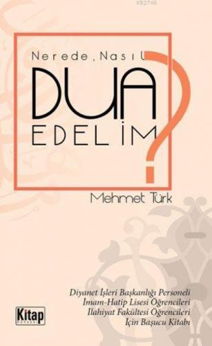 Nerede, Nasıl Dua Edelim?  Frontansicht 1