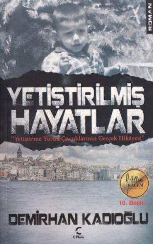 Yetiştirilmiş Hayatlar  Frontansicht 1