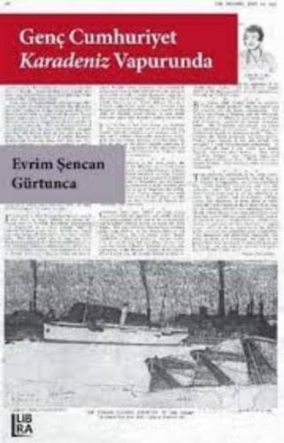 Genç Cumhuriyet Karadeniz Vapurunda  Frontansicht 1