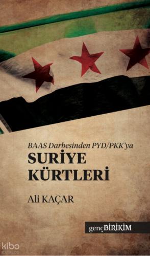 BAAS Darbesinden PYD - PKK 'ya Suriye Kürtleri  Frontansicht 1