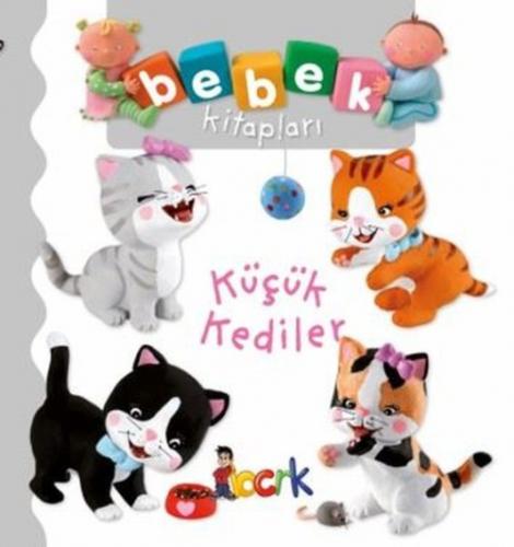 Küçük Kediler - Bebek Kitapları  Frontansicht 1