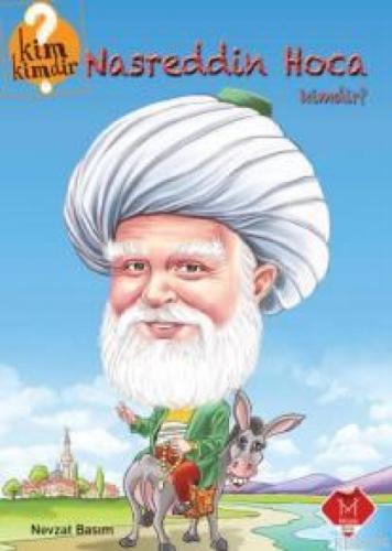 Kim Kimdir Serisi - Nasreddin Hoca Kimdir?  Frontansicht 1