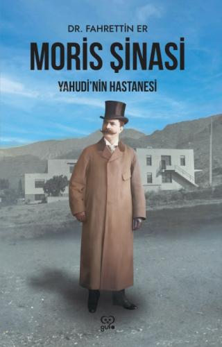 Moris Şinasi - Yahudi'nin Hastanesi  Frontansicht 1