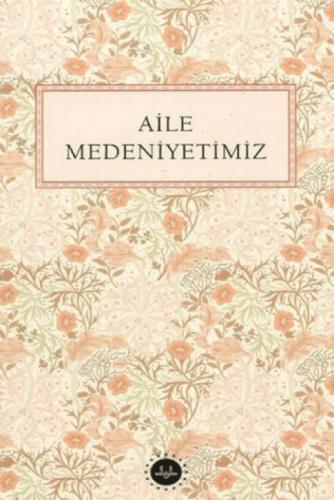 Aile Medeniyetimiz  Frontansicht 1