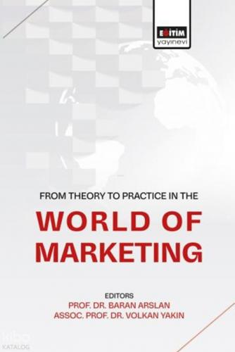 From Theory To Practice in the World of Marketing  Frontansicht 1
