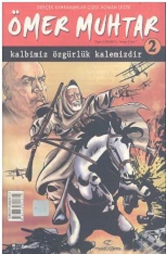 Ömer Muhtar - kalbimiz özgürlük kalemizdir 2  Frontansicht 1