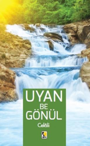 Uyan Be Gönül - Celali  Frontansicht 1