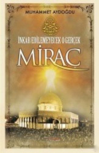 Miraç - İnkar Edilemeyecek O Gerçek  Frontansicht 1