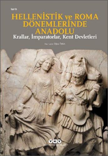 Hellenistik ve Roma Dönemlerinde Anadolu;Krallar, İmparatorlar, Kent Devletleri - Küçük Boy  Frontansicht 1