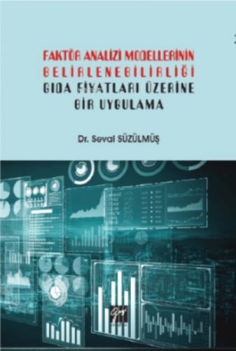 Faktör Analizi Modellerinin Belirlenebilirliği Gıda Fiyatları Üzerine Bir Uygulama  Frontansicht 1