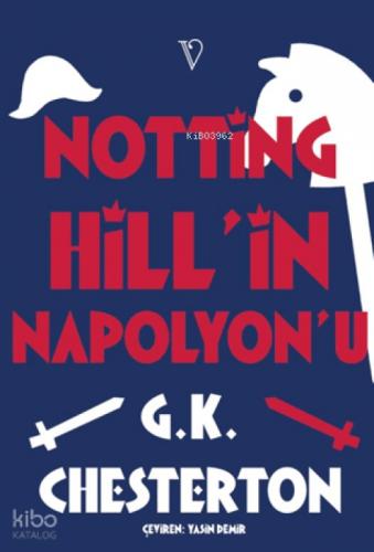 Notting Hill'in Napolyon'u  Frontansicht 1