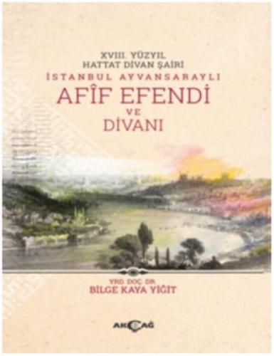 Xvııı. Yüzyıl Hattat Divan Şairi İstanbul Ayvansaraylı Afif Efendi ve Divanı  Frontansicht 1