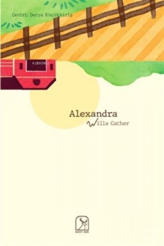 Alexandra (O Pioneers!)  Frontansicht 1