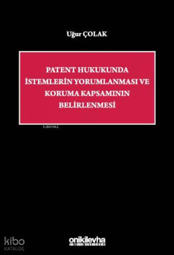 Patent Hukukunda İstemlerin Yorumlanması ve Koruma Kapsamının Belirlenmesi  Frontansicht 1