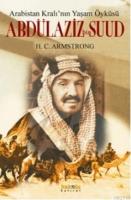 Arabistan Kralının Yaşam Öyküsü Abdülaziz Bin Suud  Frontansicht 1