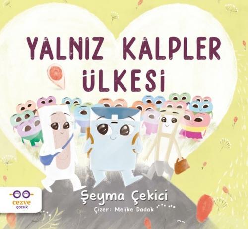 Yalnız Kalpler Ülkesi  Frontansicht 1