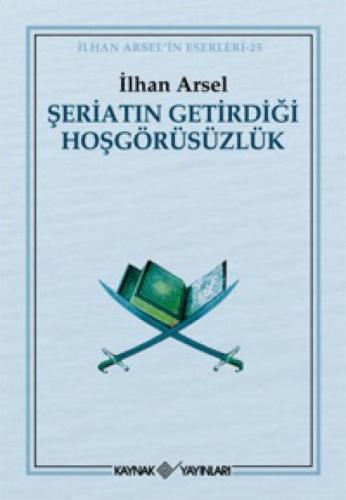 Şeriatın Getirdiği Hoşgörüsüzlük  Frontansicht 1