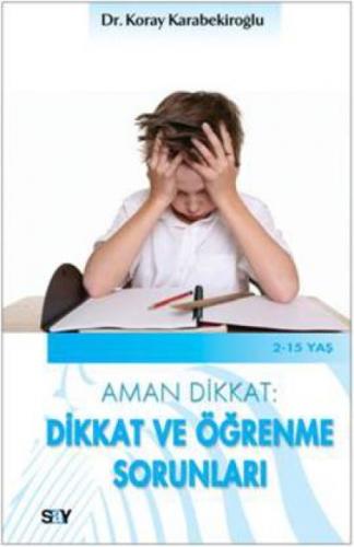Aman Dikkat: Dikkat ve Öğrenme Sorunları  Frontansicht 1