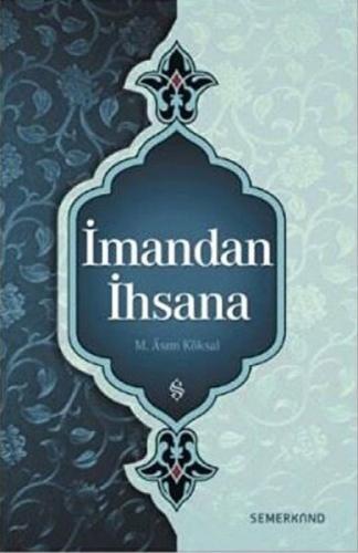 İmandan İhsana  Frontansicht 1